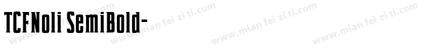 TCFNoli SemiBold字体转换